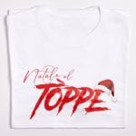 T-Shirt “Natale al Tòppe”